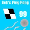Bob's Ping Pong