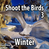 Shoot the Birds – Winter